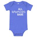  All American Babe 4th of July T-Shirt - Baby Bodysuit