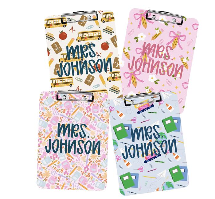 Teacher Personalized  Clipboards - Six Designs and Dry Erase Surface