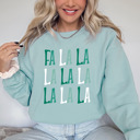  Minty Style Bella Canvas Fa La La La Fleece Sweaters