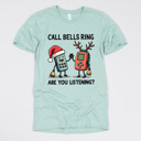 Small (UNISEX) Call Bells Ring Are You Listing: Dusty Blue Christmas Nurse T-Shirts – Festive Holiday Tees for Nurses, Medical Staff, and Holiday Gifts
