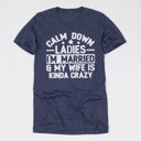 Medium Heather Midnight Navy (Calm Down Ladies I'm Married) Funny Husband T-Shirts – Humorous Gift Tees for Men