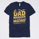 Medium (UNISEX) Mischief Manager: Navy Fandom Dad Gift Graphic Tees – Funny Parody and Pop Culture Tees for Dads