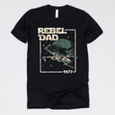 Medium (UNISEX) Rebel Dad: Black Fandom Dad Gift Graphic Tees – Funny Parody and Pop Culture Shirts for Dads