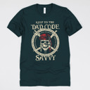 Medium (UNISEX) Savvy Dad Code: Atlantic Fandom Dad Gift Graphic Tees – Funny Parody and Pop Culture Shirts for Dads
