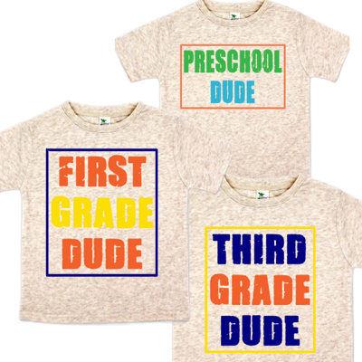 DUDE Grade Tee Back to School 