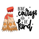 Courage Princess Dress Motivational Quotes Vacation Tee | 14 Princess Choices