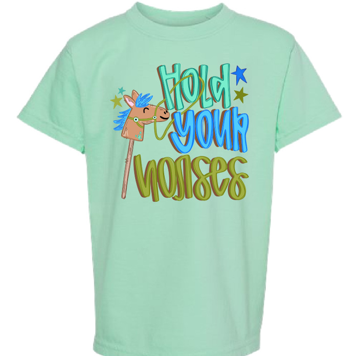 Hold Your Horses Humor Tee 