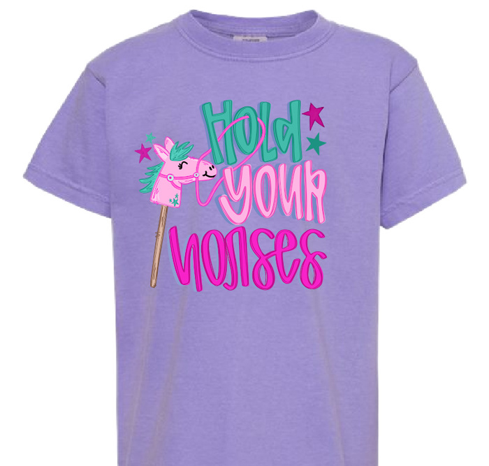 Hold Your Horses Humor Tee 