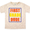  DUDE Grade Tee Back to School 