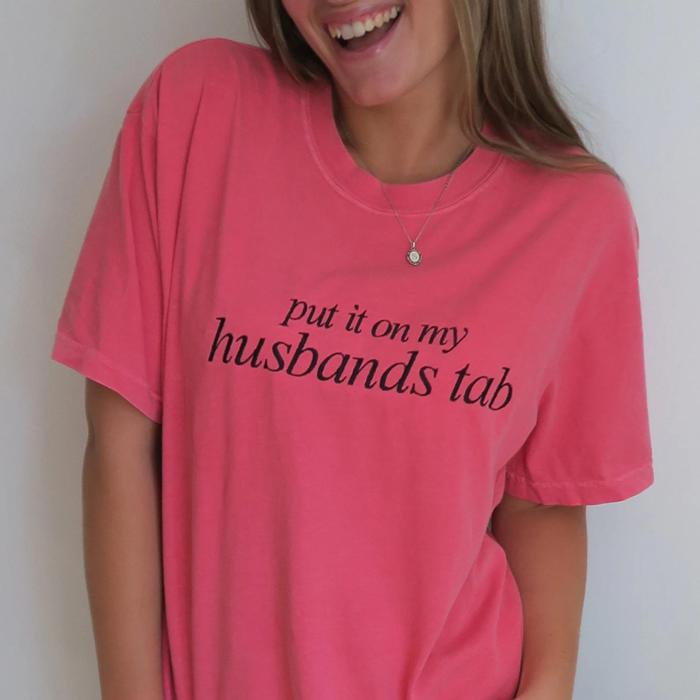 Embroidered Put It On My Husbands Tab T-Shirts for Women Funny Gift Short Sleeve Tops Comfort Colors Graphic Tee Cotton