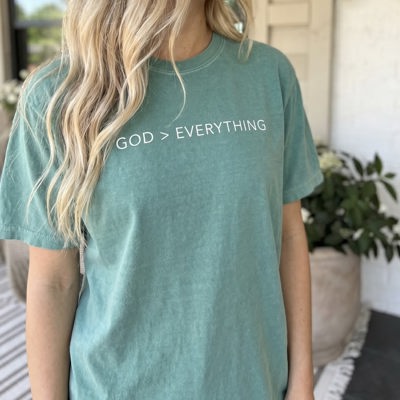 God > Everything, Christian Outfit for Women, Comfort Colors Graphic Tee for Church