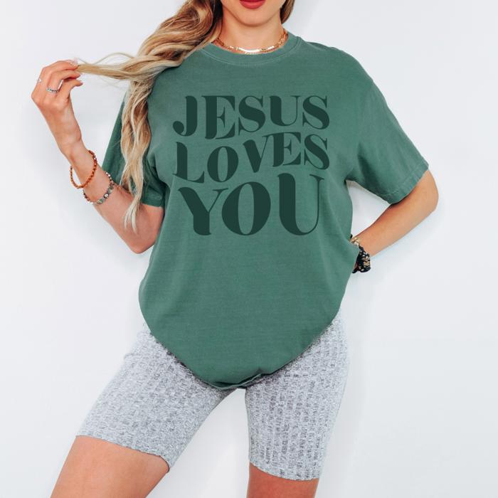 Jesus Loves You Graphic Tee, Christian T-Shirt for Women, Faith-Based Shirt with Bold Typography, Inspirational Graphic Tee, Church Christian Apparel