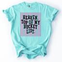  Heaven Top of My Bucket List Shirt, Christian Graphic Tee, Religious Gift for Her, Faith Shirt, Funny Christian Tee, Heaven Shirt, Bible Tee