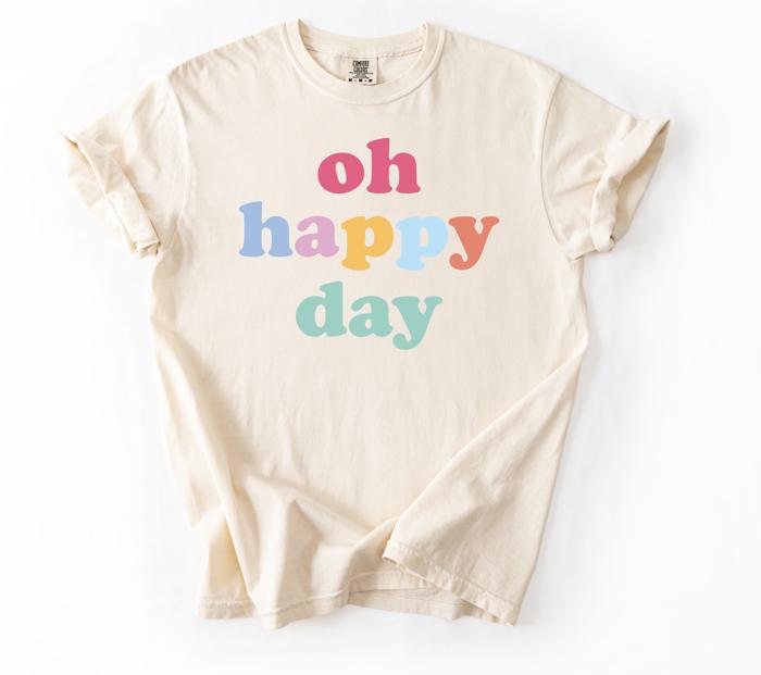 Oh Happy Day Graphic Tee, Positive Vibes Tee, Cute Gift for Her, Vibrant Women’s Shirt, Everyday Outfit, Bright and Cheerful Tee