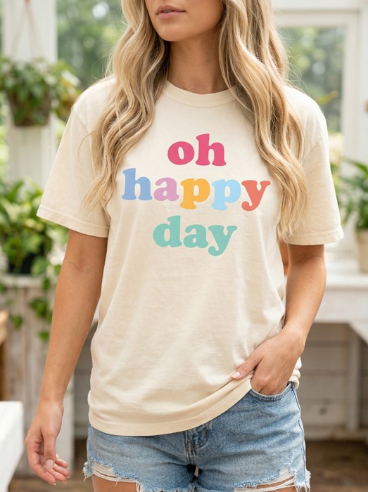 Oh Happy Day Graphic Tee, Positive Vibes Tee, Cute Gift for Her, Vibrant Women’s Shirt, Everyday Outfit, Bright and Cheerful Tee
