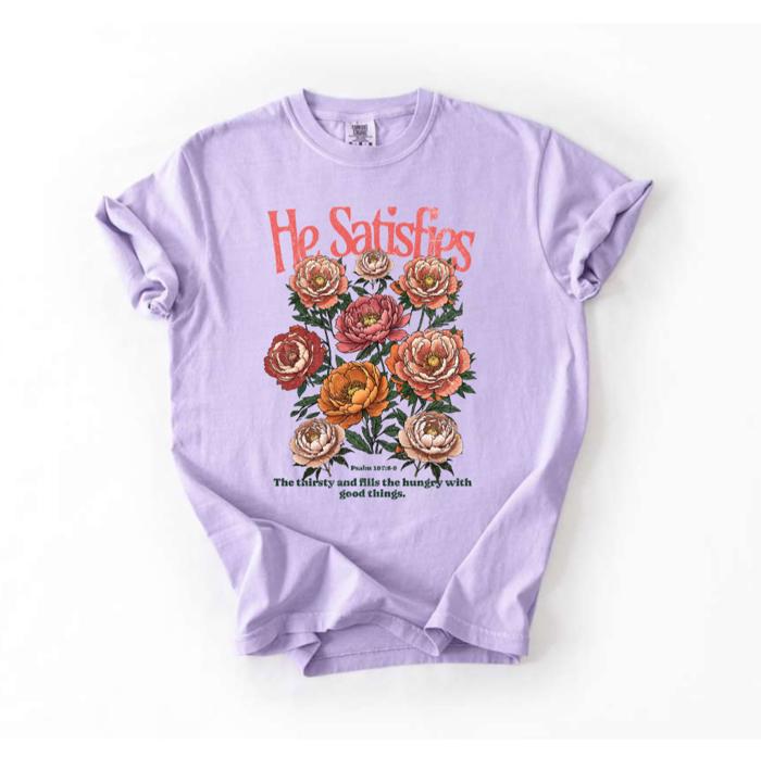 He Satisfies the Thirsty Comfort Colors Tee, Psalm 107:8 9 Floral Scripture Graphic T-shirt, Botanical Bible Verse Top, Christian Women’s Graphic Tee, Scripture Inspired Apparel, Religious Gift Idea  