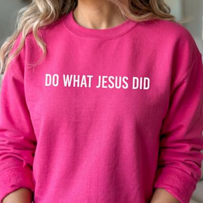 Do What Jesus Did Sweatshirt, Christian Crewneck for Women, Faith Based Sweatshirt, Religious Gift for Her, Inspirational Crewneck, Comfort Colors Style Sweatshirt, Bible Verse Sweater, Christ