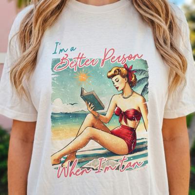 I'm a Better Person When I'm Tan Comfort Colors Tee – Funny Summer Graphic Shirt for Women, Trendy Beach Vacation Tee