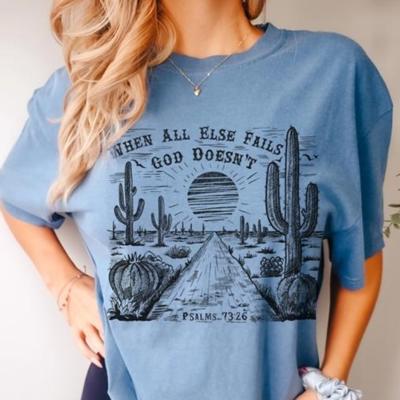 When All Else Fails God Doesn’t Comfort Colors Tee, Minimalist Christian Shirt, Faith Inspired Graphic Tee, Encouragement Shirt, Religious Gift for Her, Everyday Faith Tee
