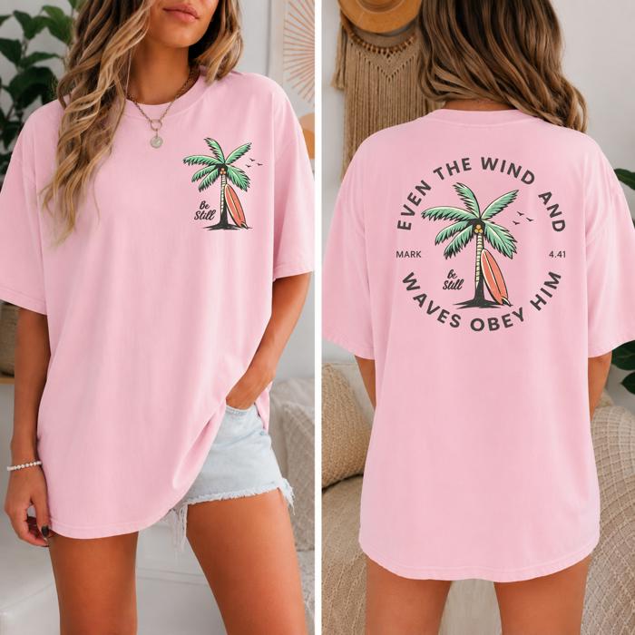 Be Still Oversized Tee, Comfort Color, Christian Tee, Beach Vibe