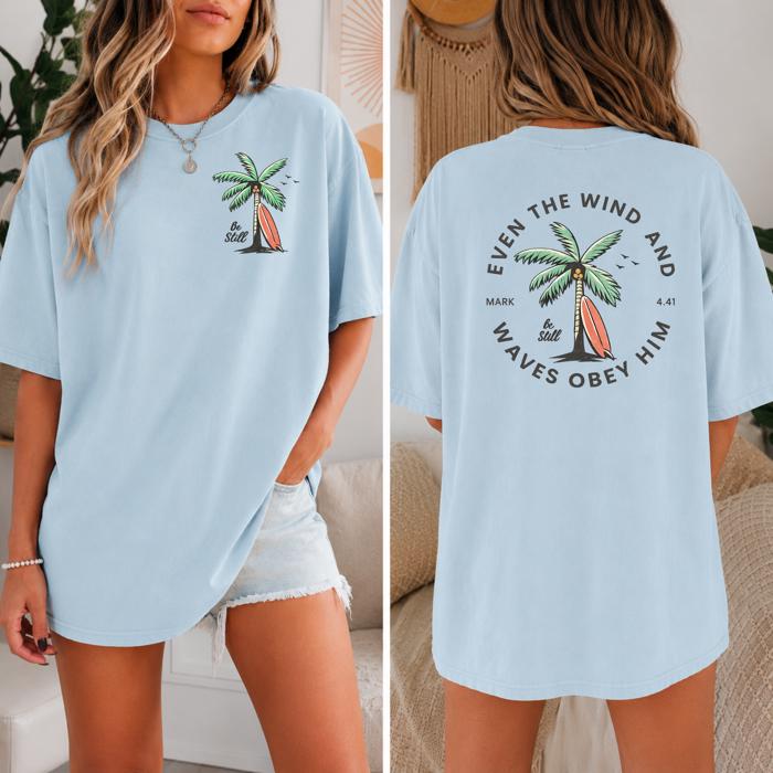 Be Still Oversized Tee, Comfort Color, Christian Tee, Beach Vibe
