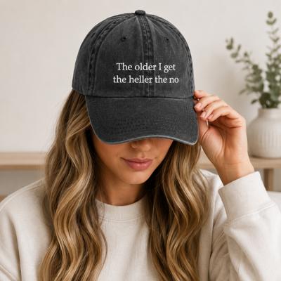 The Older I Get The Heller The No Hat, Embroidered Funny Hat, Vintage Dad Cap