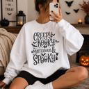  Creepy Kooky Mysterious & Spooky Halloween Sweatshirt