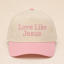  Embroidered Love Like Jesus Two Tone Hat