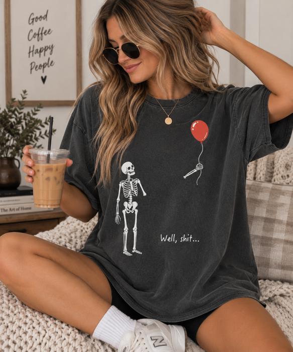 Well Shit Graphic Tee, Funny Halloween Shirt, Skeleton Shirt, Spooky Season Tee, Comfort Colors Halloween Shirt, Funny Fall Shirt