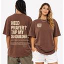  Need Prayer? Oversized Streetwear Tee, Unisex Tee, Shaka Wear Brand Tee, Garment Dyed