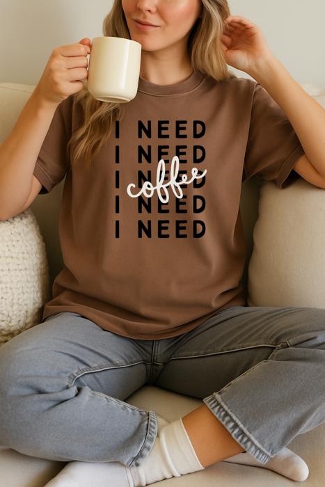 I Need Coffee Oversized Tee, Comfort Color Shirt
