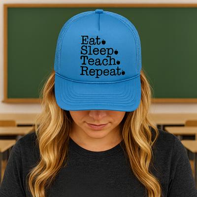 Eat Sleep Teach Repeat Foam Trucker Hat