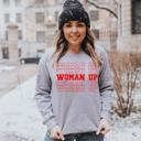  Woman Up Sweatshirt